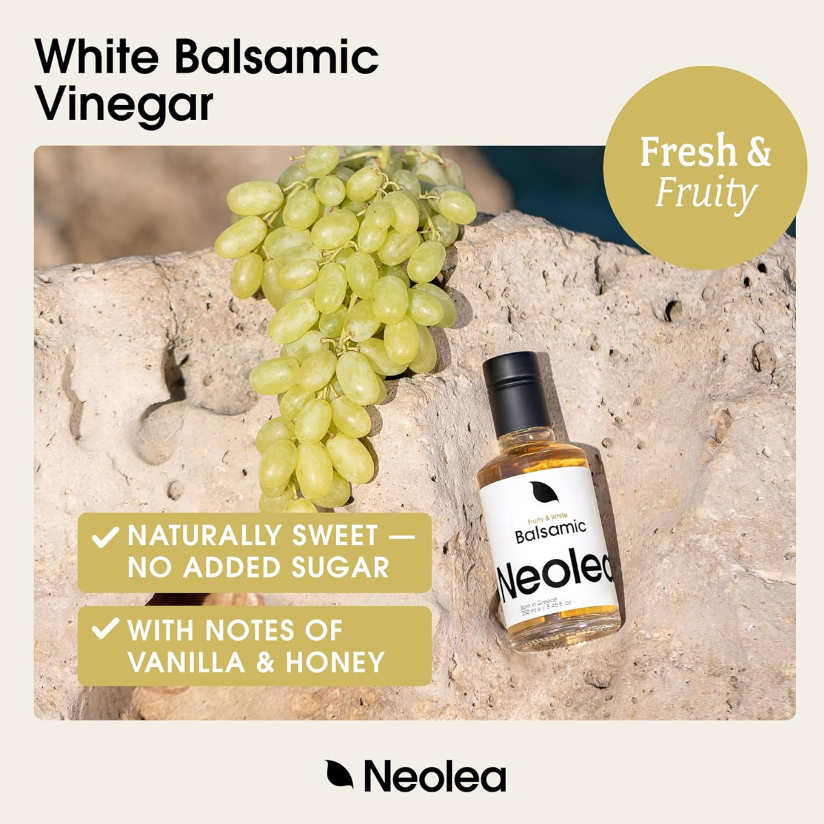 Neolea White Greek Balsamic Vinegar (250 ml) Neolea White Greek Balsamic Vinegar (250 ml)